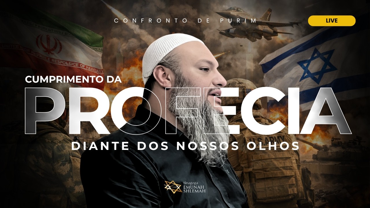 CUMPRIMENTO DA PROFECIA DIANTE DOS NOSSOS OLHOS | CONFRONTO DE PURIM | AO VIVO 5786