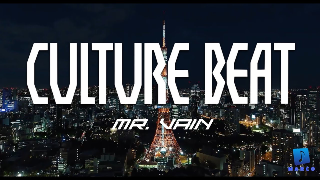 CULTURE BEAT / MR. VAIN 2026 MARCO REMIX