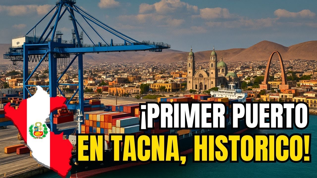 ¡UN NUEVO GIGANTE EN CAMINO! El Megapuerto de Tacna Será Clave para el Comercio del Sur del Perú.