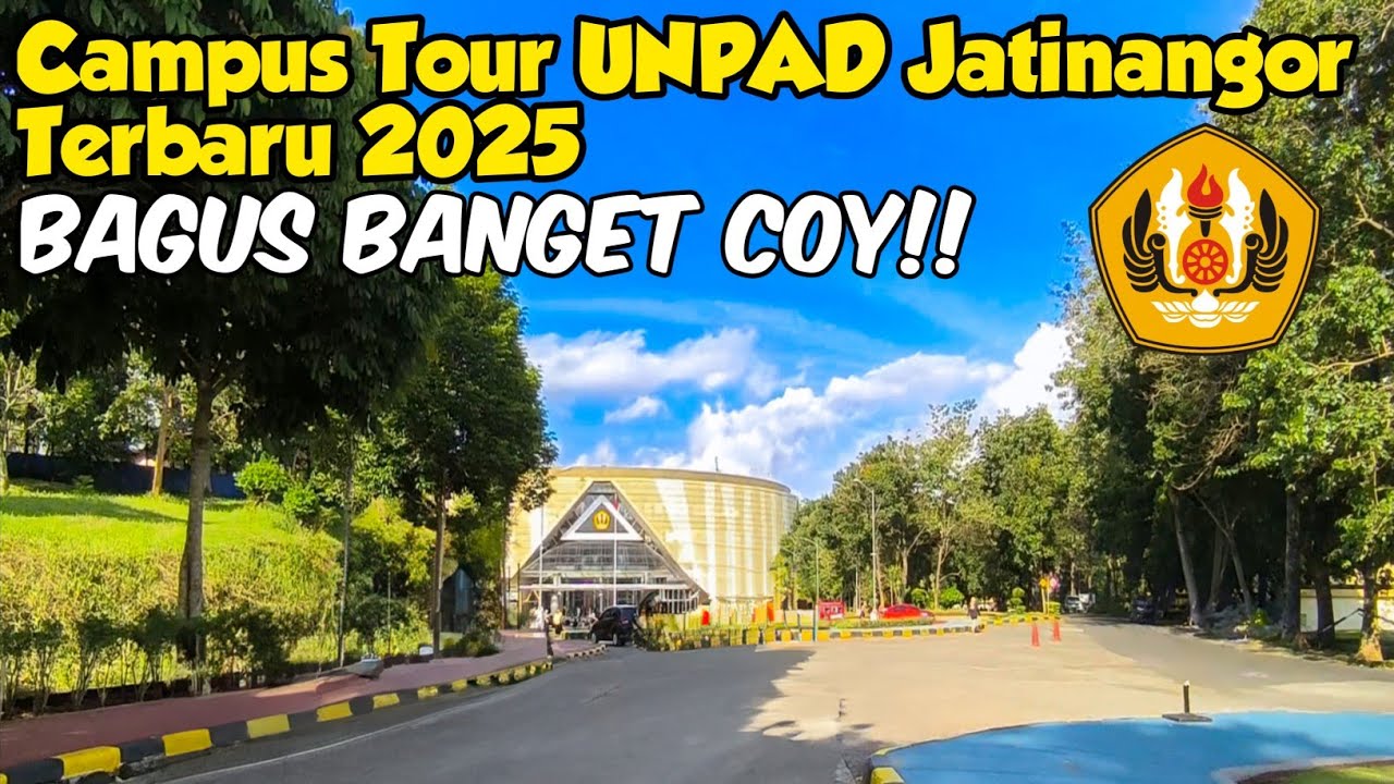 Campus Tour UNPAD Jatinangor 2025 | Eksplorasi Lengkap Universitas Padjadjaran