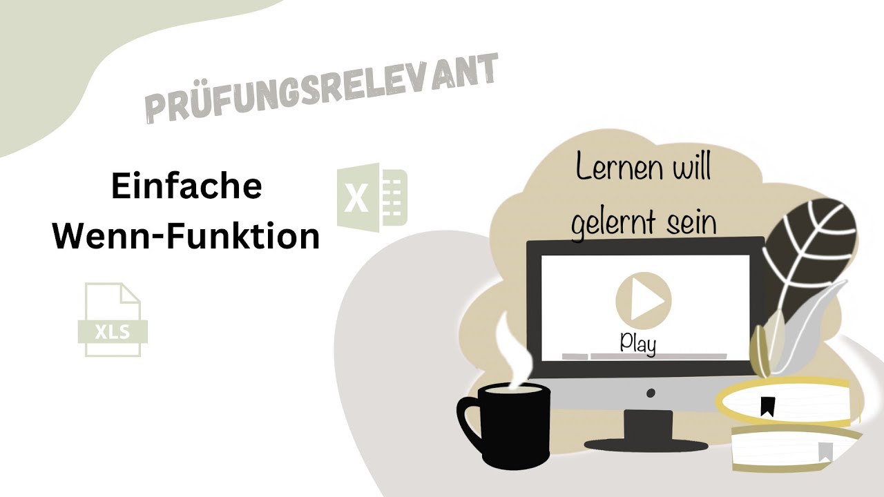 Excel Einfache Wenn-Funktion
