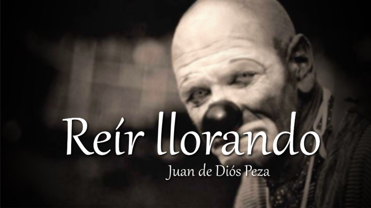 Juan de Dios Peza - Reir Llorando