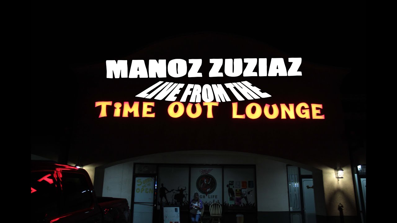 Manoz Zuziaz - Live from the Time Out Lounge