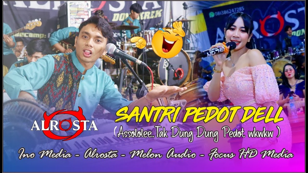 SANTRI PEKOK 🙈(PEDOT ASOLOLE 🤣Tak Dung Dung Pedot😂) CS . ALR⭕STA DONGKREK SRAGEN ❃ MELON ❃ INO MEDIA