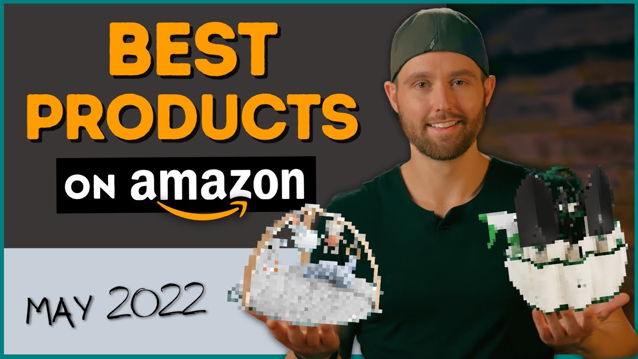 2 Top Products to Sell on Amazon 2022 - May