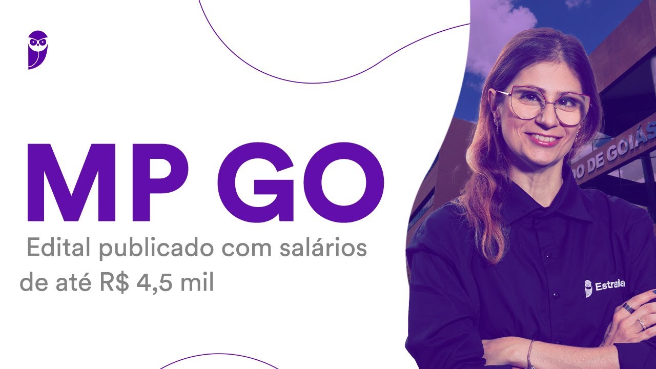 Concurso MP GO: Edital publicado com sal&aacute;rios de at&eacute; R$ R$ 4,5 mil