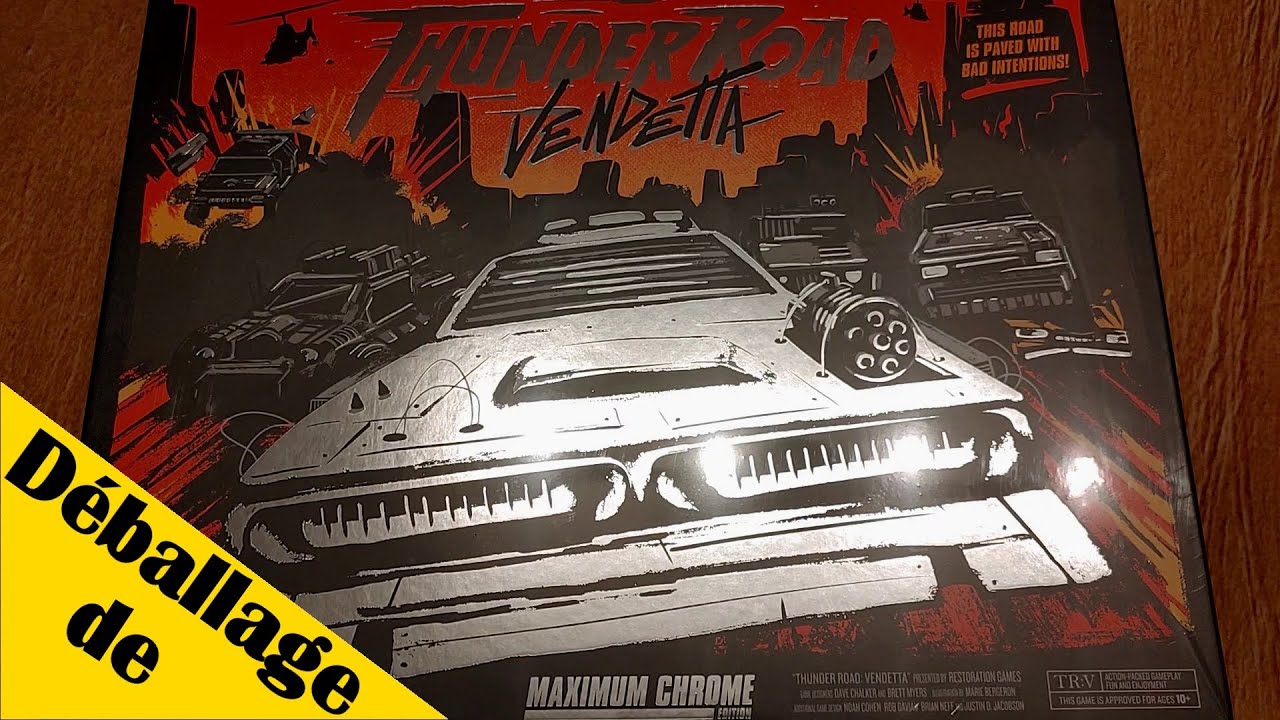 Déballage de Thunder Road Vendetta - Maximum Chrome Edition