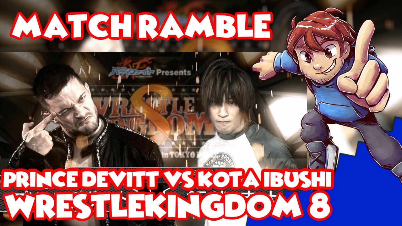 Prince Devitt vs Kota Ibushi Wrestlekingdom 8 - Match Ramble