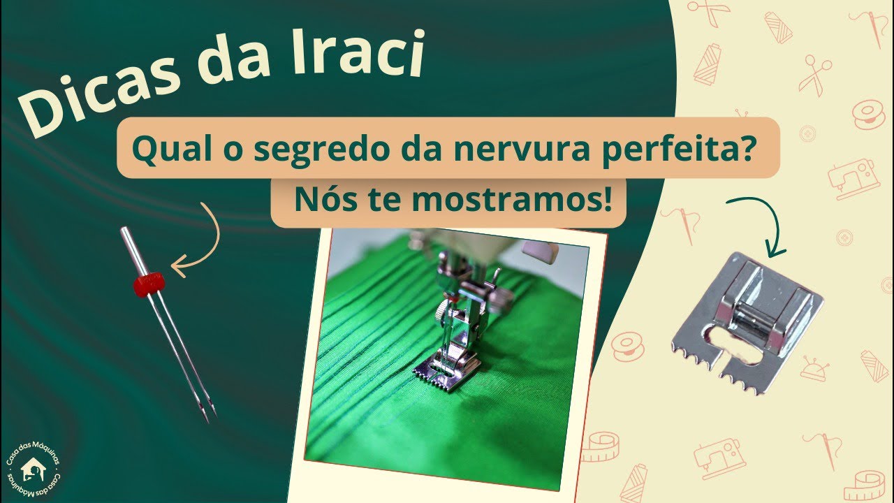 Qual o segredo da nervura perfeita? Nós te mostramos!