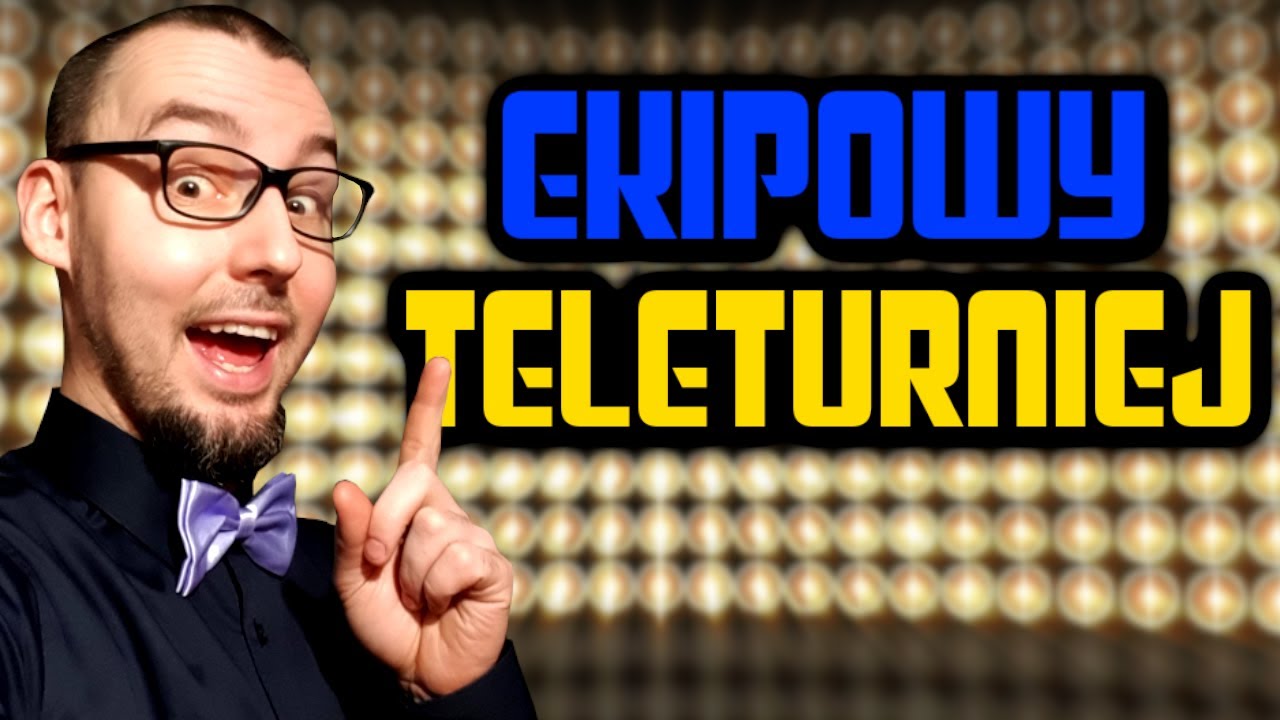 EKIPOWY TELETURNIEJ | DŹWIĘKI Z GIER