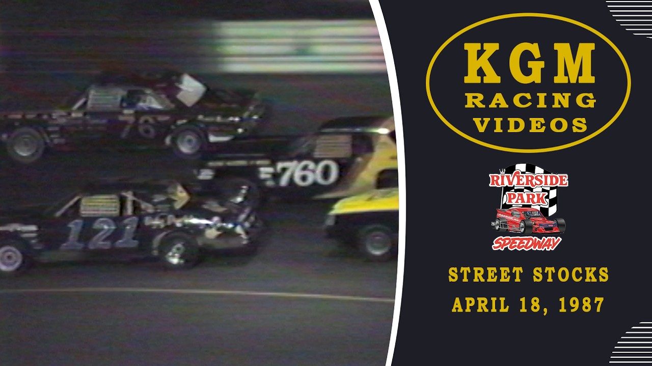 Riverside Park Speedway | 04.18.87 | Street Stock Feature