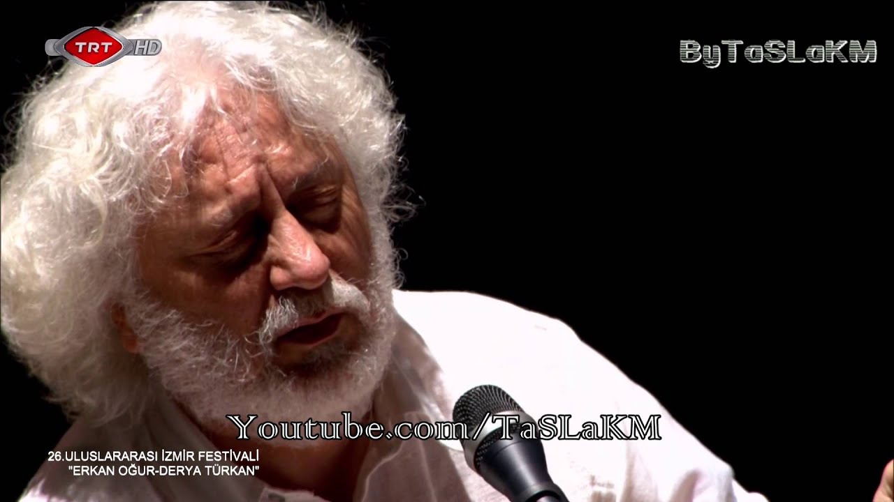 Erkan Oğur  & Derya Türkan - Ey Zahit Şaraba Eyle İhtiram ( 26.Uluslararası İzmir Festivali )