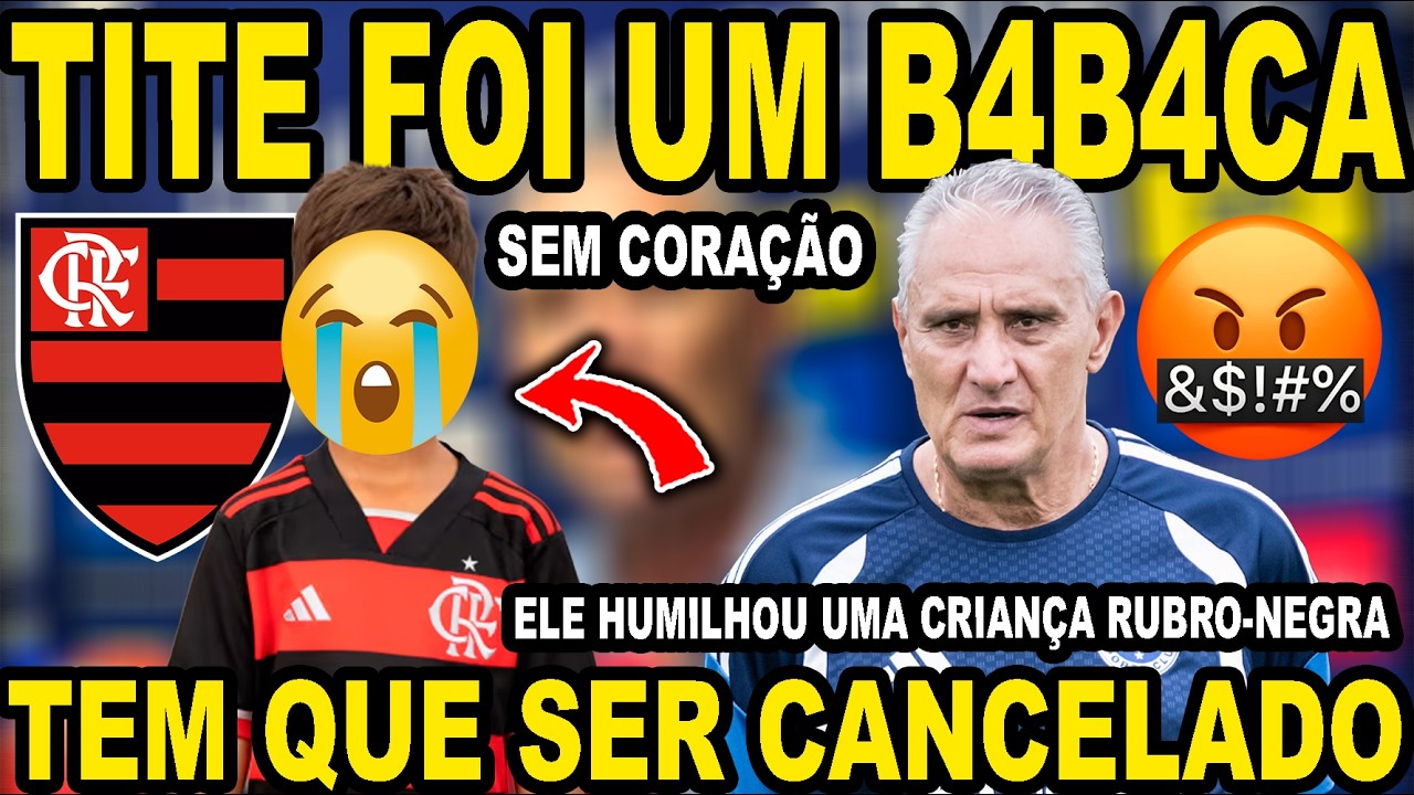 TITE 1MB3CIL, B4B4CA! OLHA O QUE ELE FEZ COM UMA CRIANÇA TORCEDOR DO FLAMENGO! TITE CANCELADO JÁ!