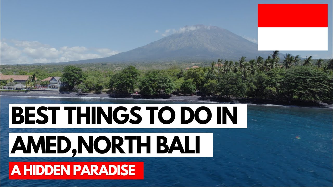 Best things to do in Amed, North of Bali 2022