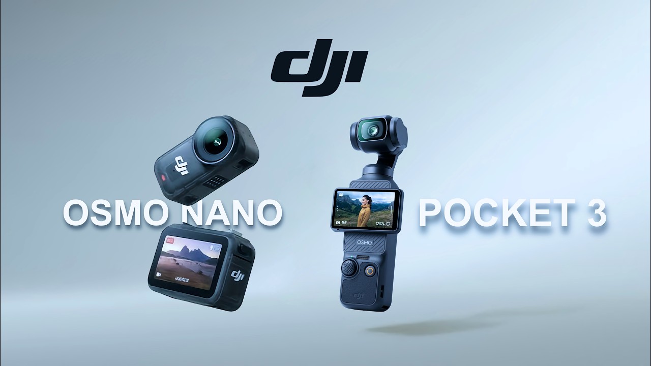 So sánh video DJI Osmo Nano và Pocket 3