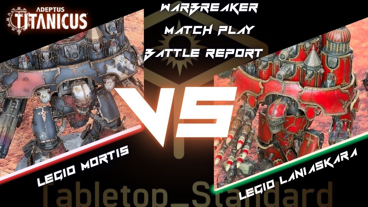 Adeptus Titanicus - Warbreaker Battle Report