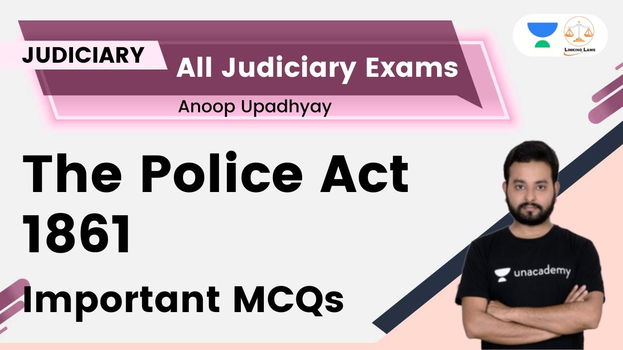 The Police Act 1861 | Important MCQs | Anoop Upadhyay | Linking Laws