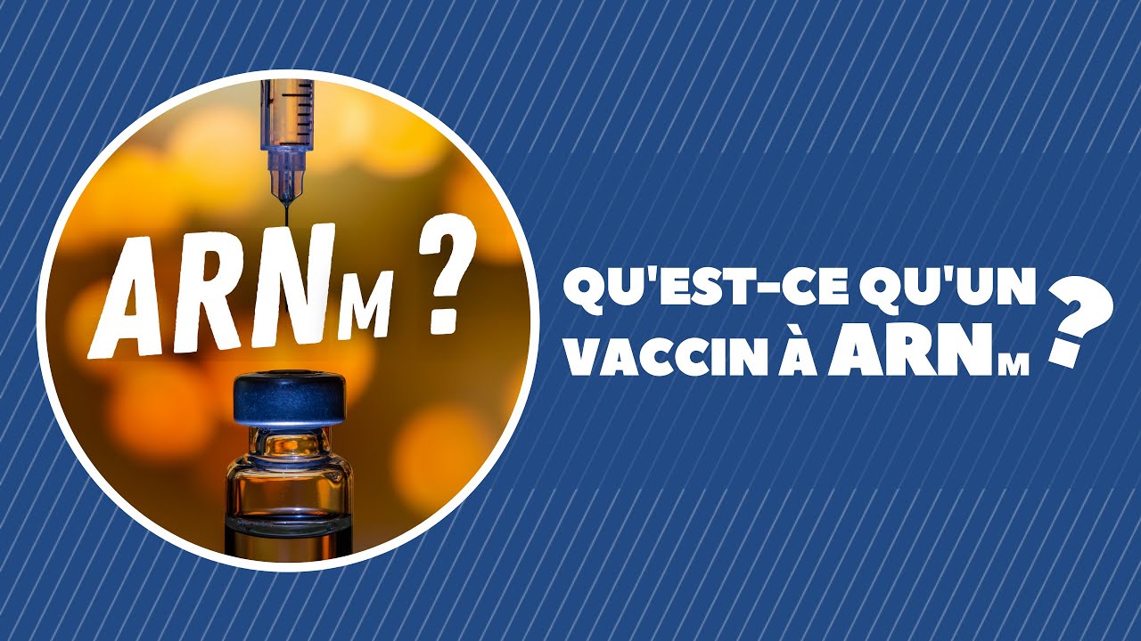 Qu&rsquo;est-ce qu&rsquo;un vaccin &agrave; ARN messager ?