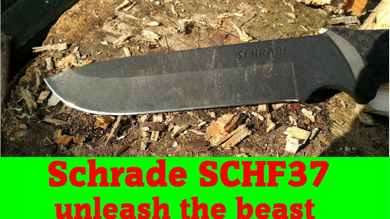 Schrade SCHF 37 unleash the beast