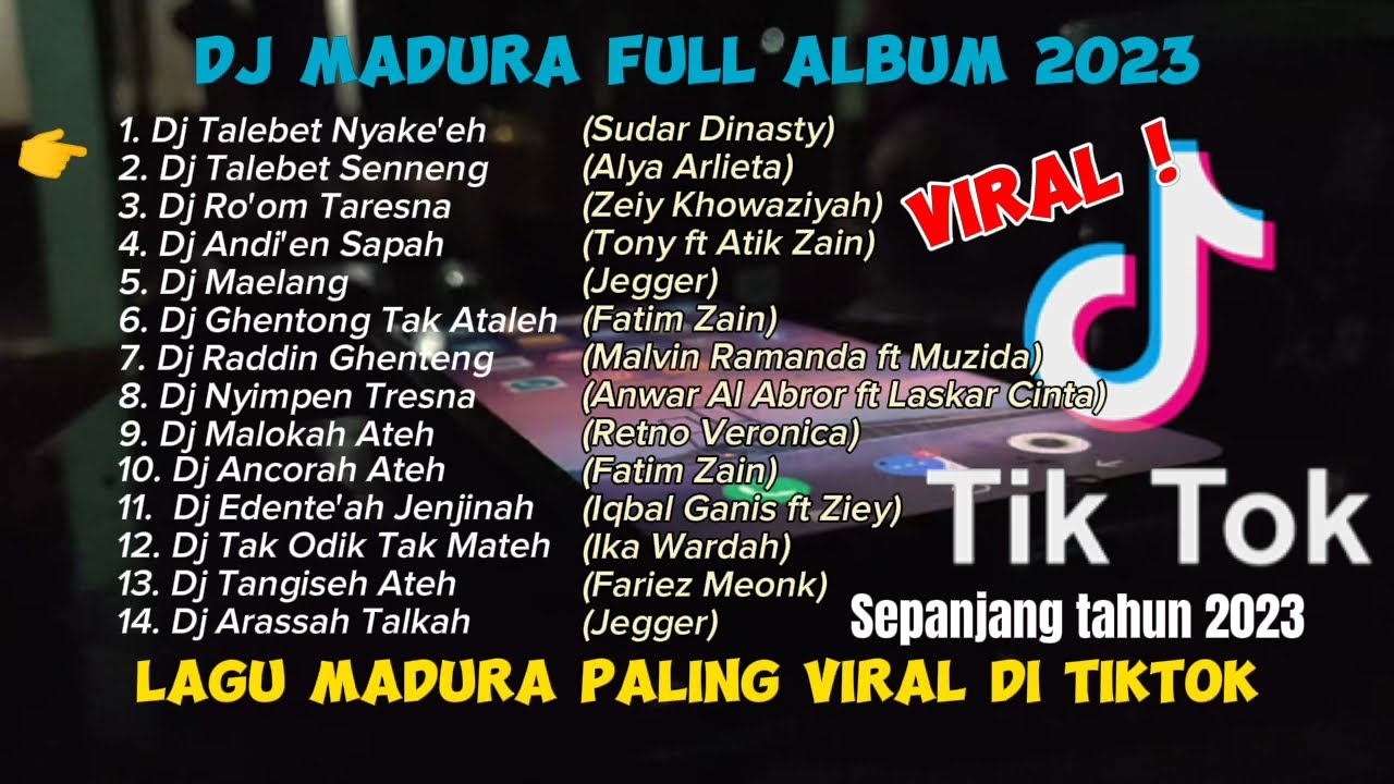 DJ MADURA FULL ALBUM | LAGU MADURA VIRAL DI TIKTOK SEPANJANG 2023 | LAGU MADURA FULL ALBUM