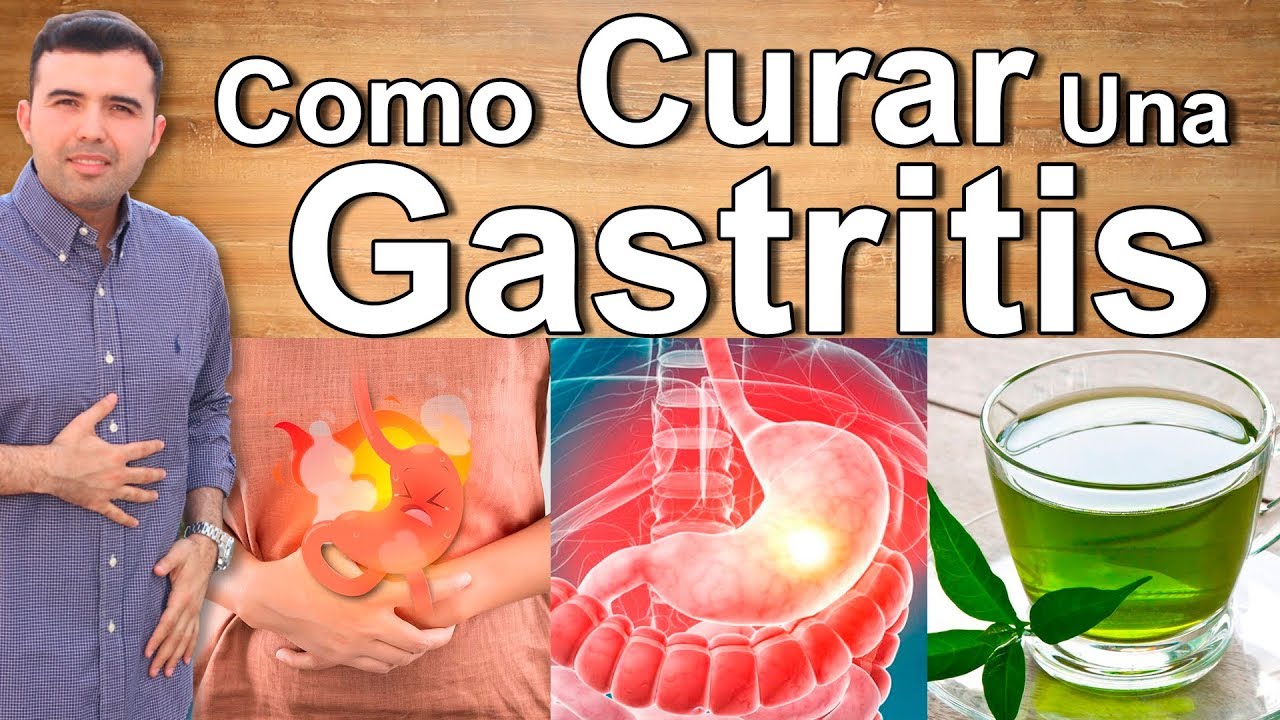 Como Curar La Gastritis en Casa - Alimentos y Remedios Caseros Naturales Para Eliminar la Gastritis