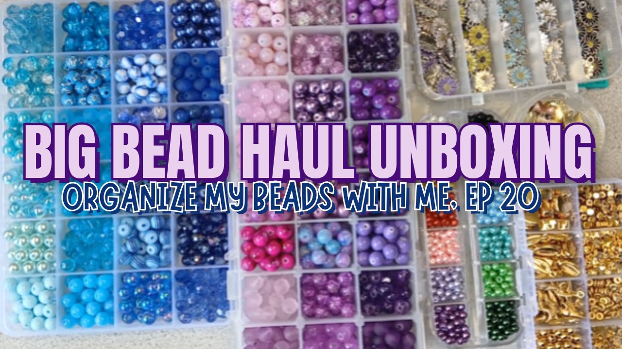 Big Beebeecraft Bead & Charm Haul Unboxing | Organize my beads with me, Ep 20!