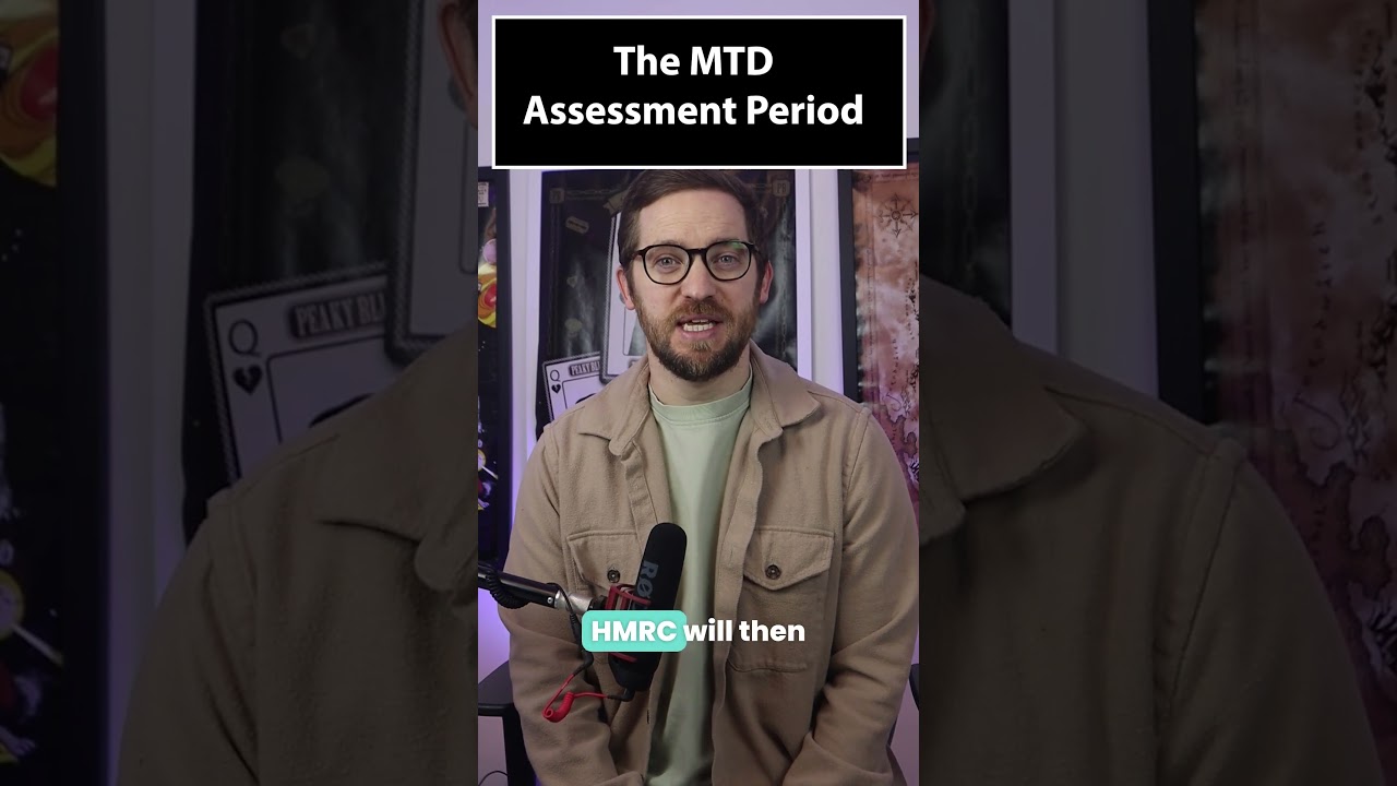 MTD Assessment Periods Explained: How HMRC Determines Who Enters Making Tax Digital for Income Tax