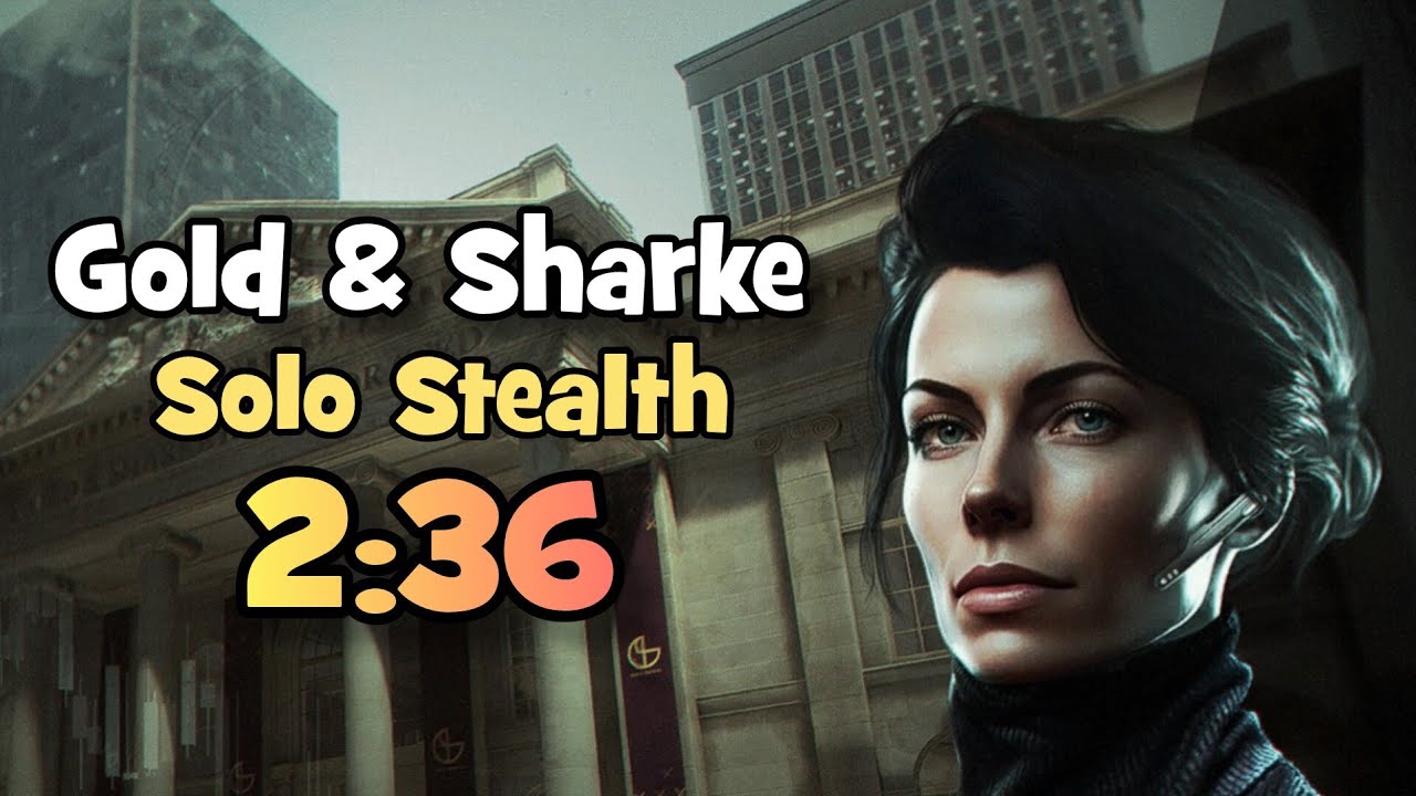 Payday 3 Gold & Sharke Solo Stealth Speedrun 2:36
