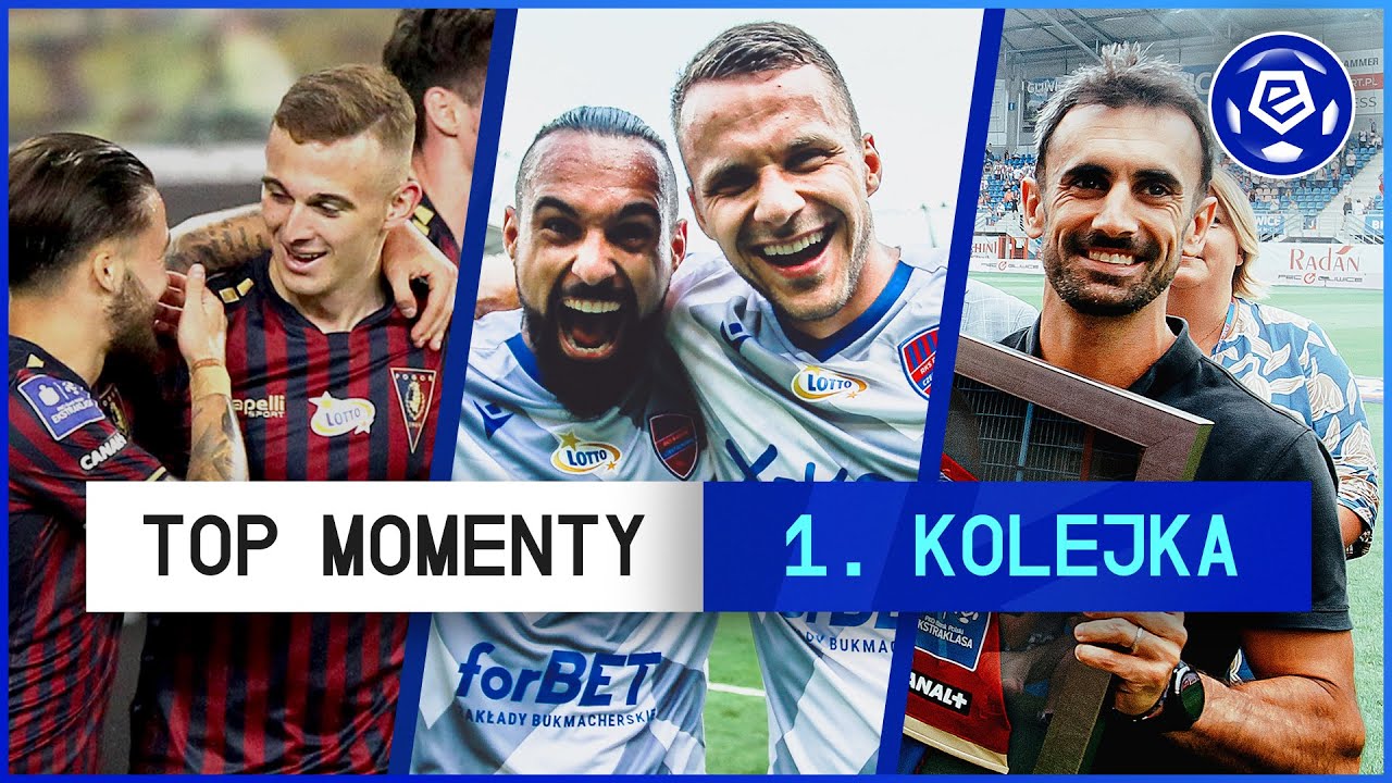 TOP MOMENTY 1. kolejki | Ekstraklasa | 2021/22 [Komentarz]