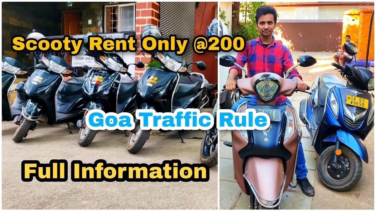 How To Rent Scooty In Goa | Traffic Rules