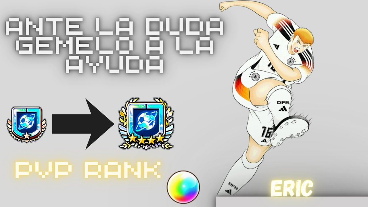 GEMELOS AL RESCATE| Captain Tsubasa Dream Team 