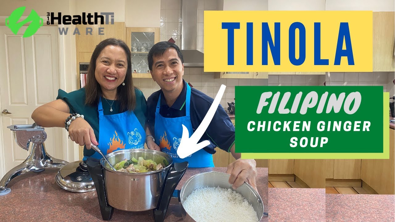 Saladmaster - Chicken Tinola Ginger Soup ft. MP5