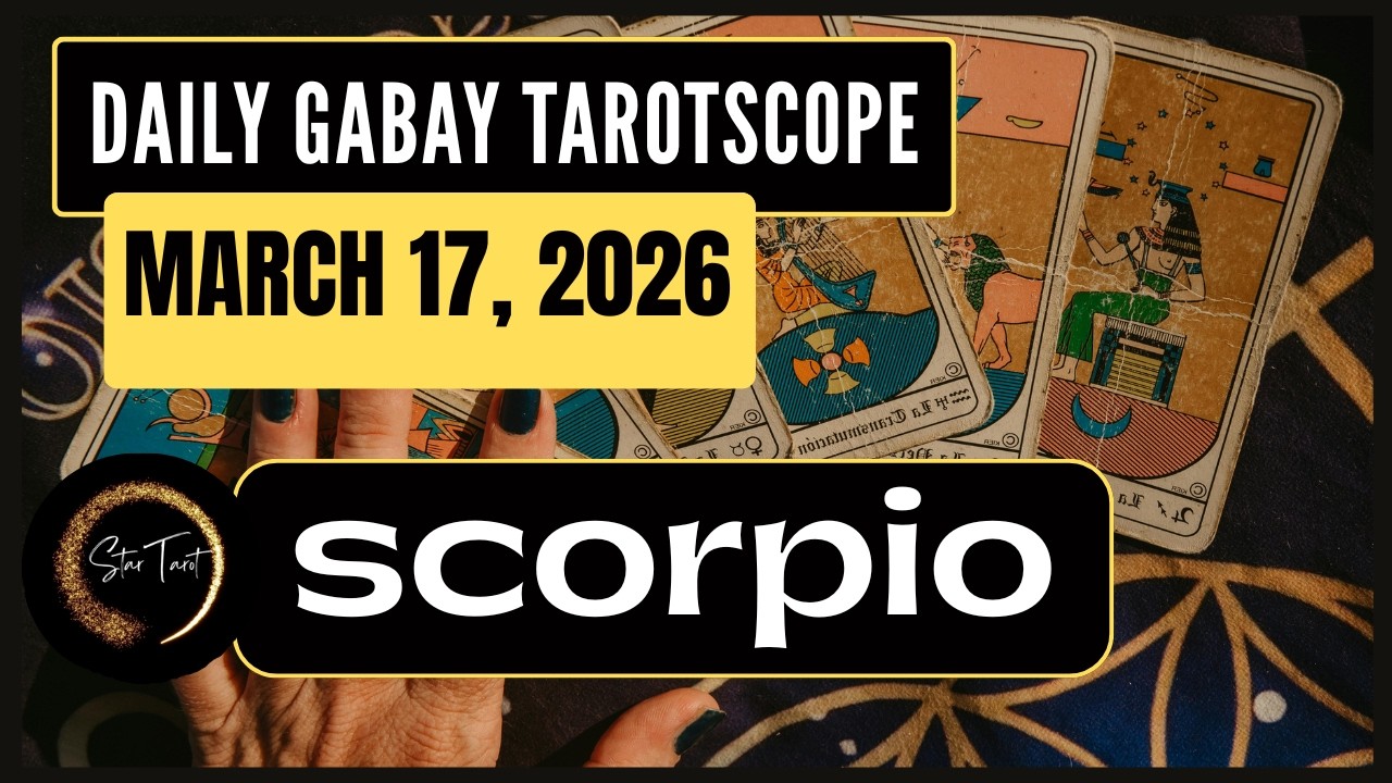 ANO'NG KAILANGAN MONG MALAMAN NGAYON SCORPIO MARCH 17, 2026  💫DAILY GABAY TAROTSCOPE