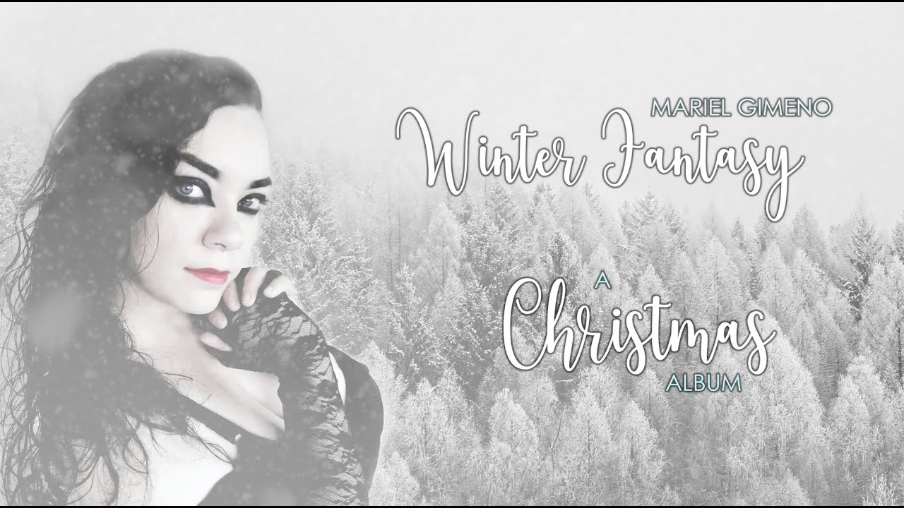 Winter Fantasy - A Christmas Album - Mariel Gimeno