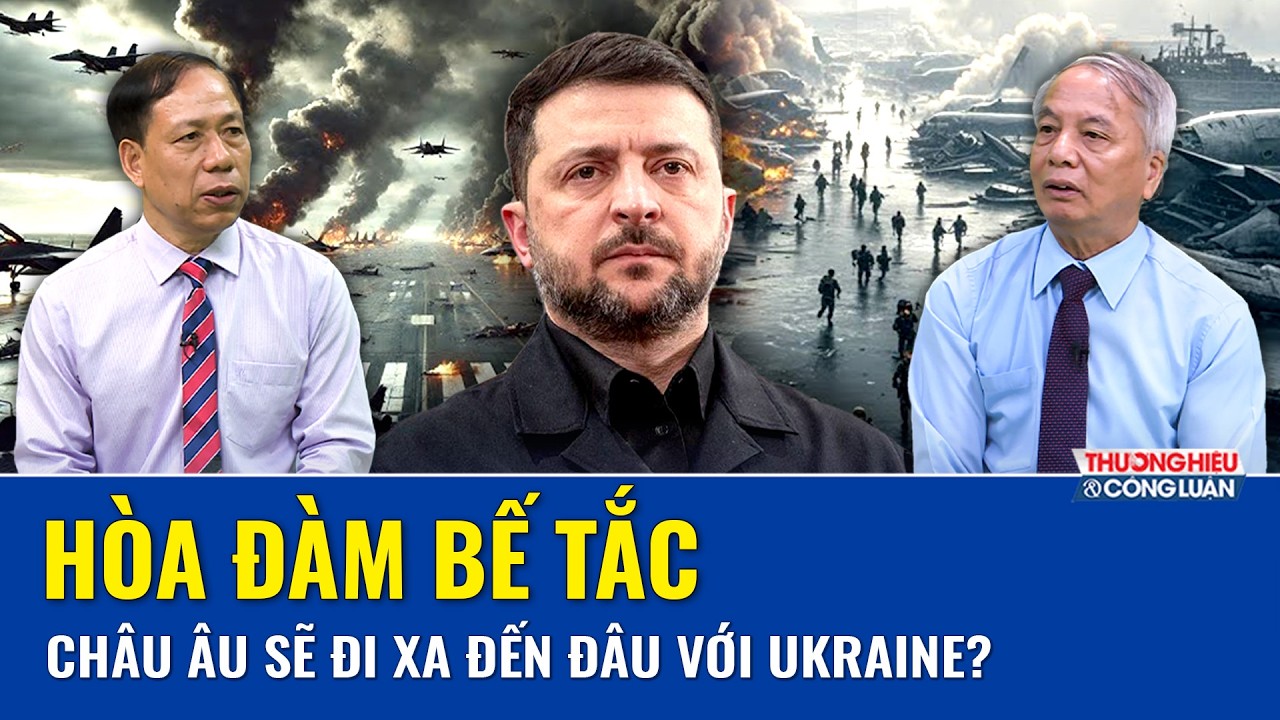 ĐIỂM NÓNG 24H: Hòa đàm bế tắc, chiến tranh tiếp diễn: Nga–Ukraine đang đi về đâu?