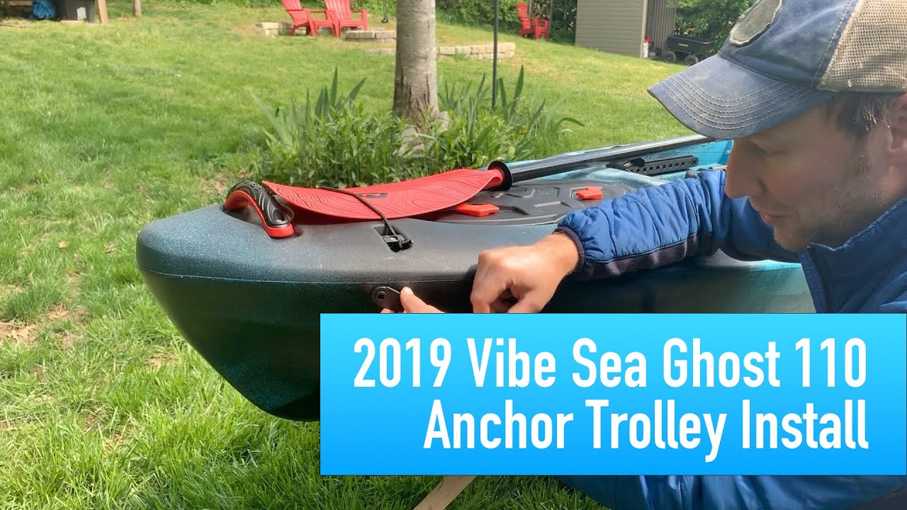 2019 Vibe Sea Ghost 110: Anchor Trolley Install
