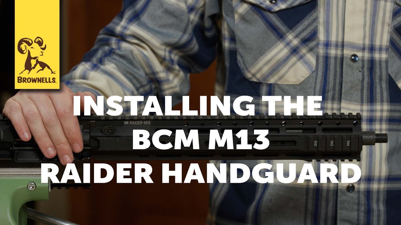 Tech Tip: Installing the BCM M13 Raider Handguard