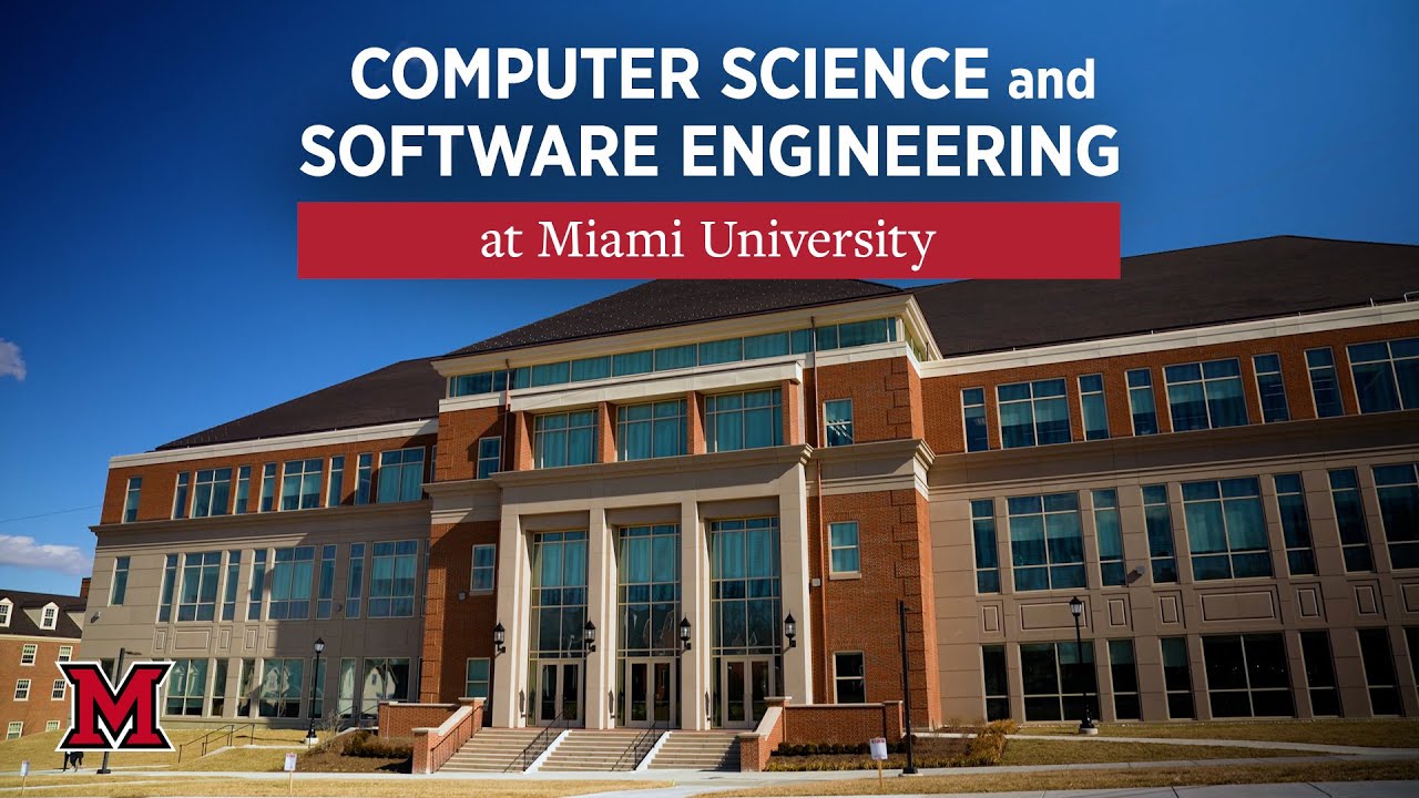 Computer Science at Miami University | Oxford, Ohio