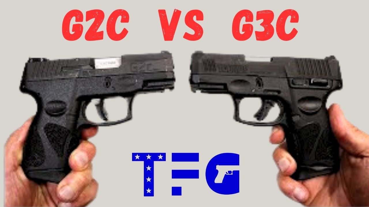 Taurus G2c против Taurus G3c (всё, что вам нужно знать) — TheFirearmGuy
