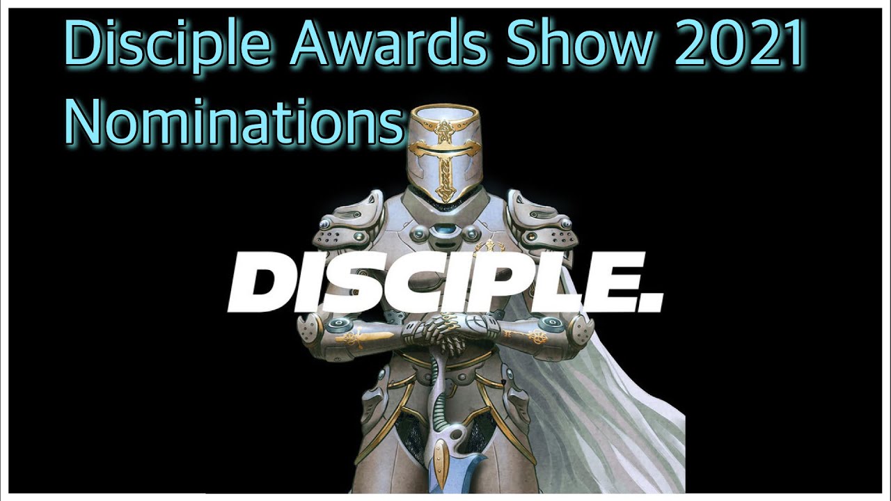 Disciple Awards Show 2021 Nominations