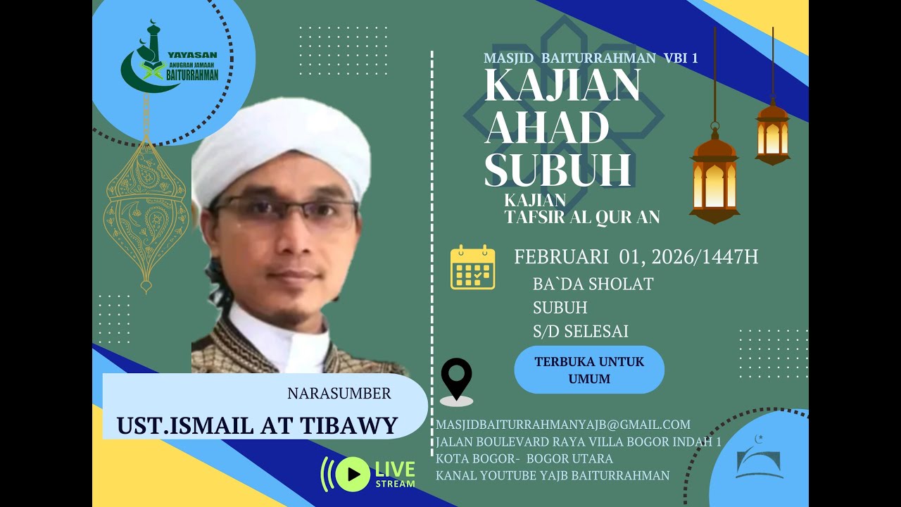 KAJIAN AHAD SUBUH MASJID BAITURRAHMAN  VBI 1 KOTA BOGOR UTARA- 01 FEBRUARI 2026 /1447 H