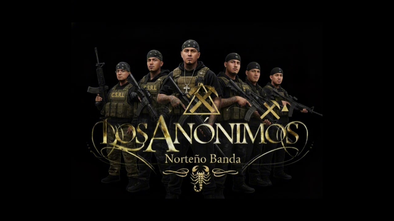Los anónimos norteño banda- La gente de mares 💪🏼⚒️🔺🦂