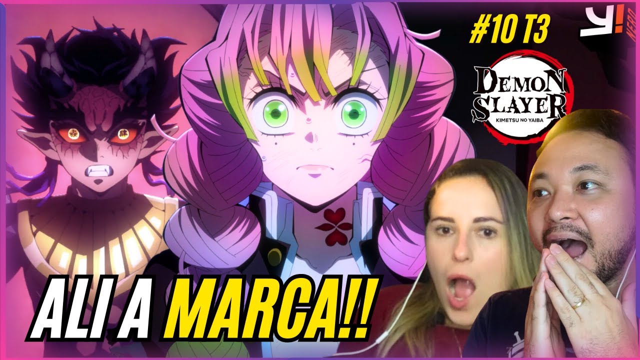 MITSURI VS HANTENGU!! REACT DEMON SLAYER EPISÓDIO 10 TEMP 3 | Mitsuri tem a marca?!