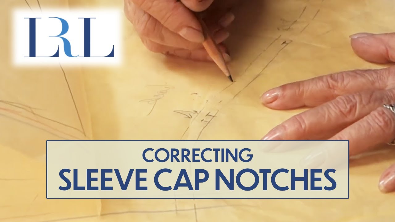 How to Correct Sleeve Cap Notches