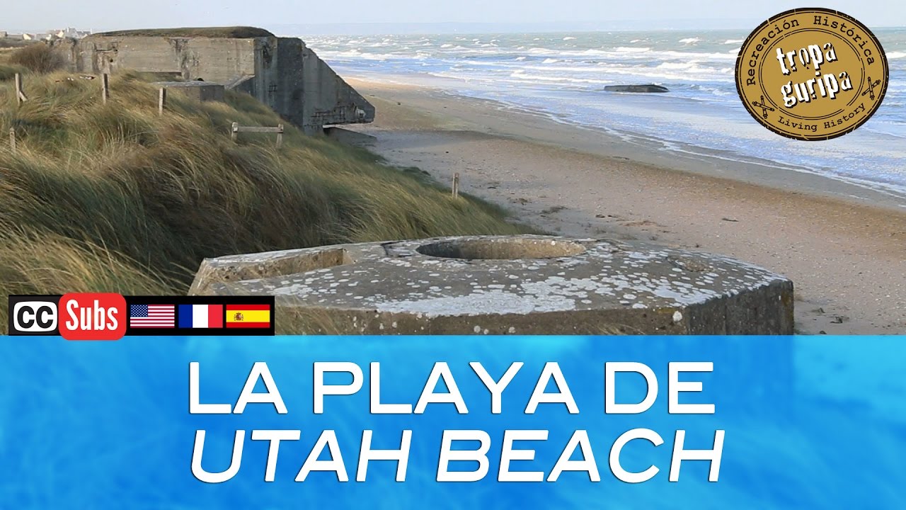 UTAH BEACH (Normandía) [Activar subtítulos en Español]