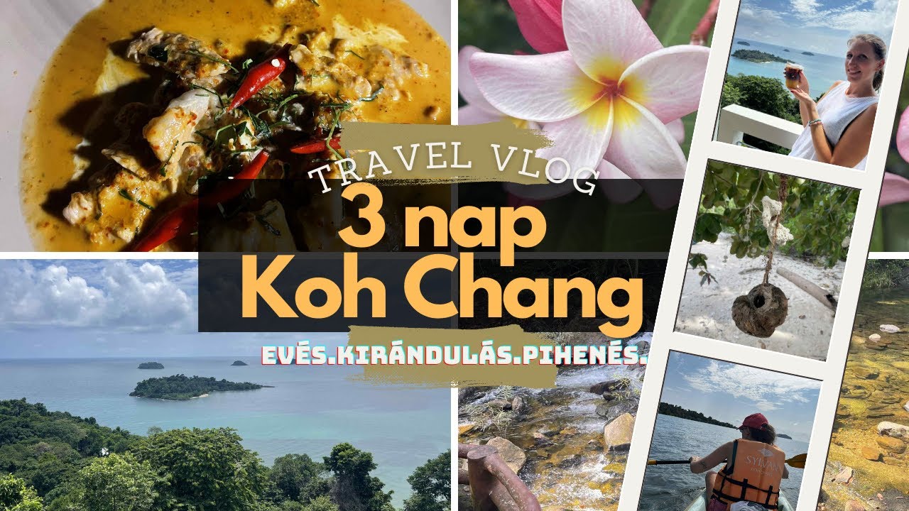 3 nap Koh Chang - Mangrove erdő, Vízesés, Tengerpart és Kilátók | Lillawadee