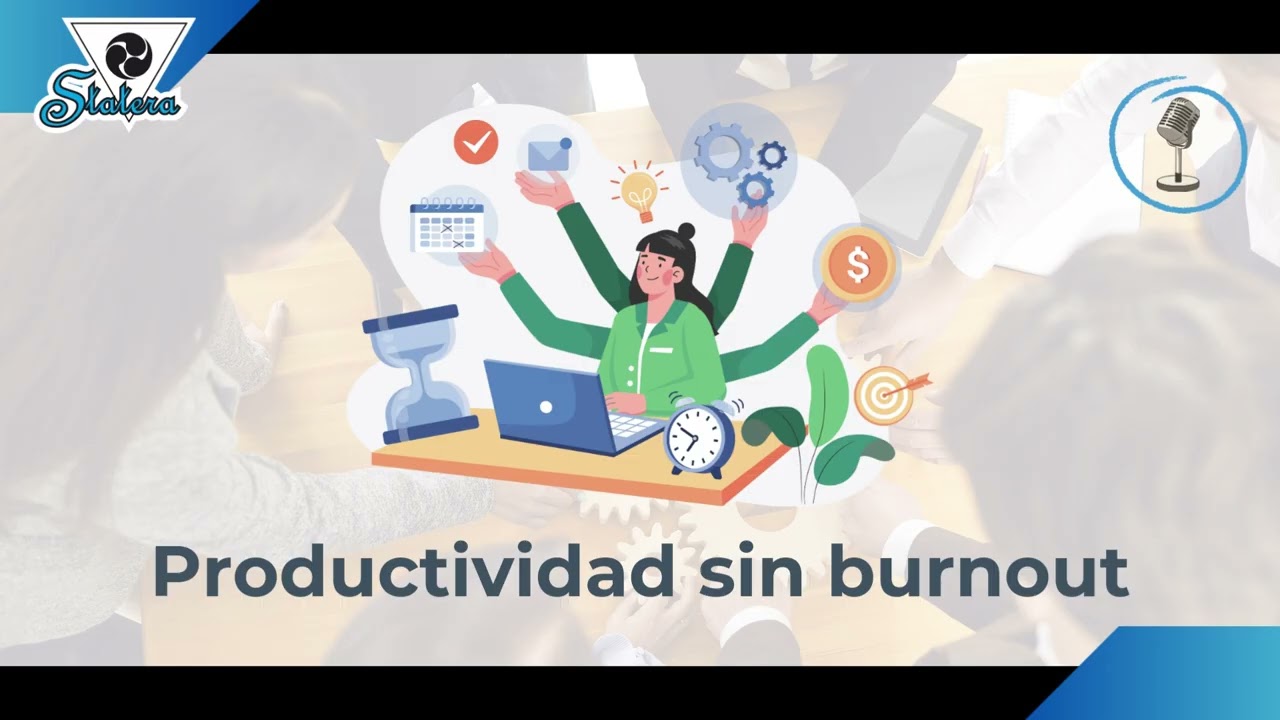 #Statera Podcast sobre la #productividad sin #agotamiento o #burnout #personal #clavesdeléxito