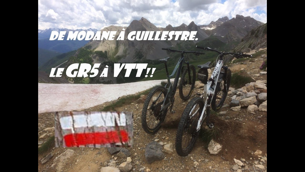 Grande Traversée des Alpes VTT-Sur le GR5 de Modane à Guillestre