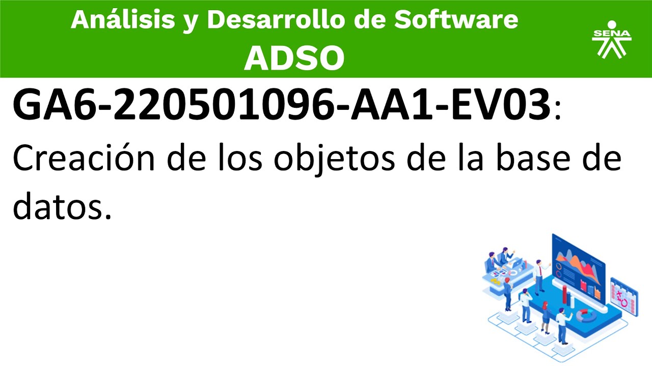 Creación de los objetos de la base de datos, GA6-220501096-AA1-EV03