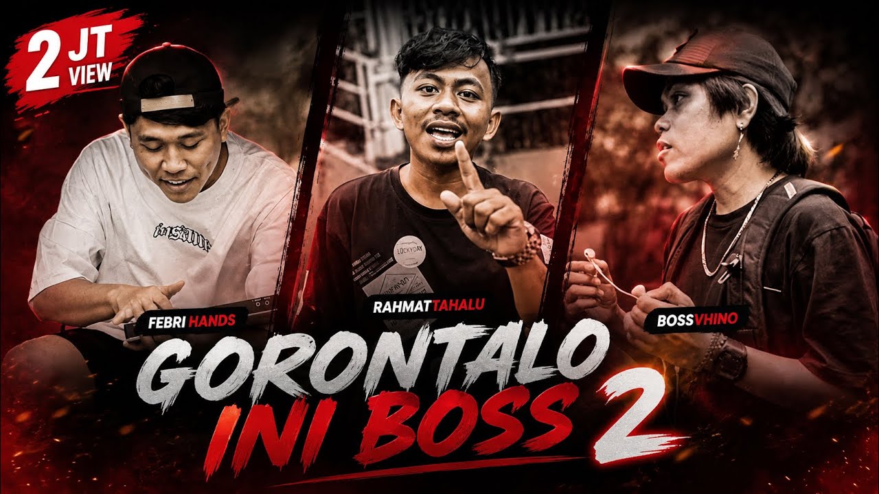 Rahmat Tahalu - GORONTALO INI BOSS ft. Bossvhino & Febri Hands (Music Video)